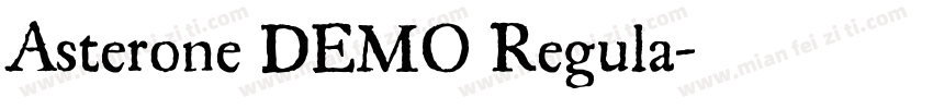 Asterone DEMO Regula字体转换